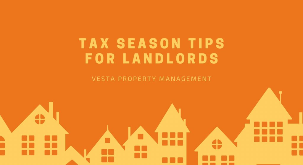 Tax Season Tips for Landlords Tax Season Tips for Landlords