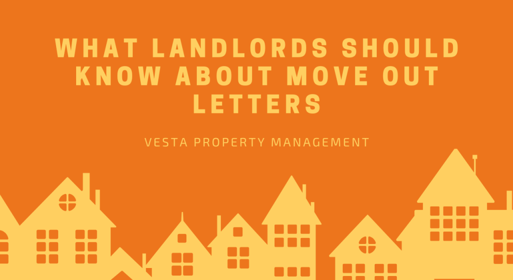 What Landlords Should Know About Move out Letters