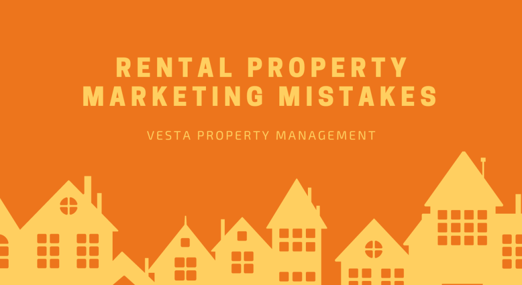 Rental Property Marketing Mistakes